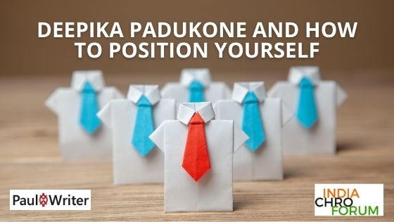  Deepika Padukone and How to Position Yourself